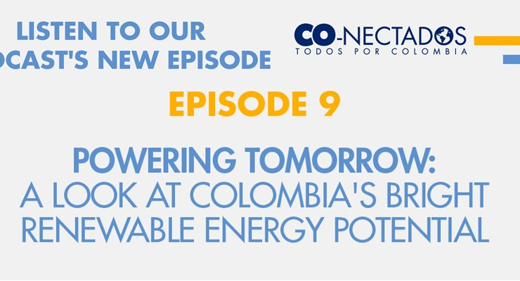Una mirada al inmenso potencial de Colombia en el sector de energía renovable