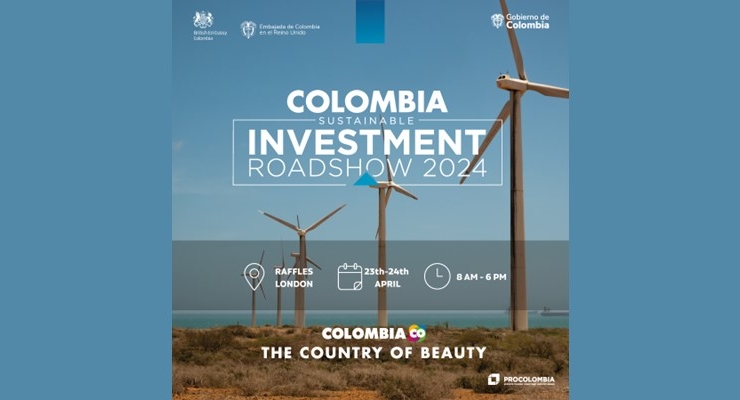 Colombia mostrará las oportunidades de inversión sostenible en el Investment Roadshow de Londres