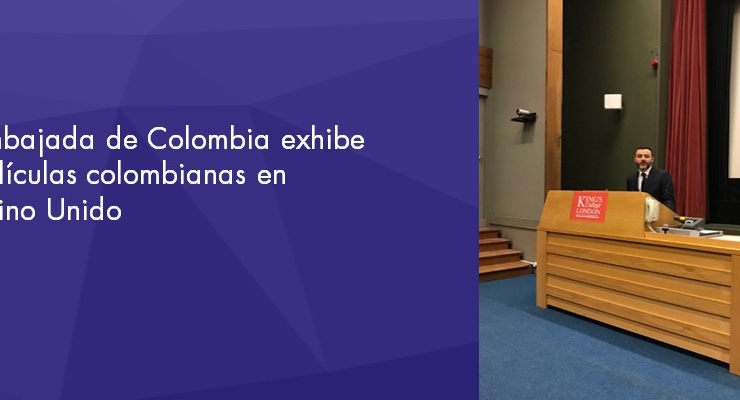 Embajada de Colombia exhibe películas colombianas en Reino Unido en 2017